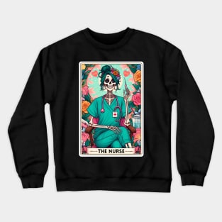 Nurse Funny Skeleton Tarot Card Crewneck Sweatshirt